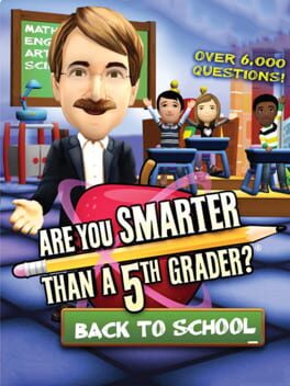 Are You Smarter Than A 5th Grader?: Back to School