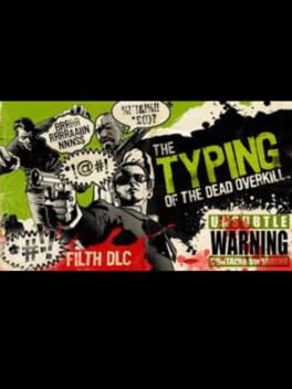 The Typing of the Dead: Overkill - Filth DLC