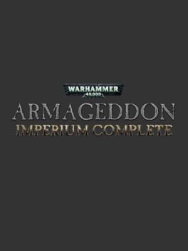 Warhammer 40,000: Armageddon - Imperium Complete