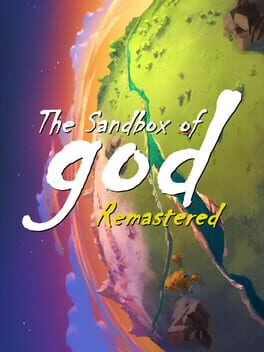 The Sandbox of God: Remastered Edition