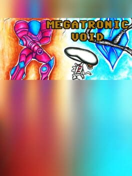 Megatronic Void