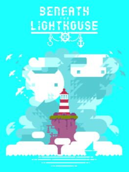 Beneath the Lighthouse
