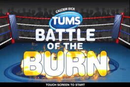 Tums: Battle of the Burn