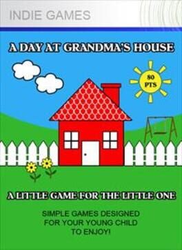 A Day at Grandma's House
