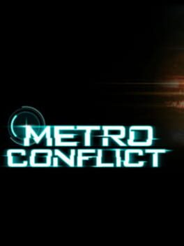 Metro Conflict