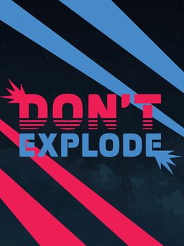 Don't Explode Cover