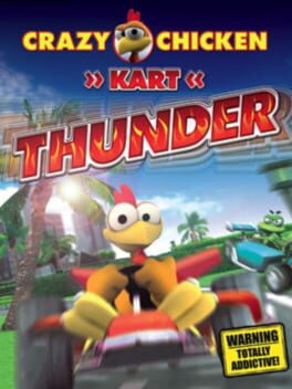 Crazy Chicken Kart Thunder
