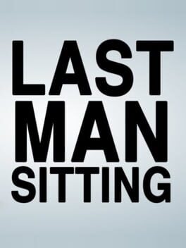 Last Man Sitting