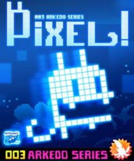 Arkedo Series: 03 Pixel!