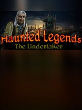 Haunted Legends: The Undertaker - Collector's Edition