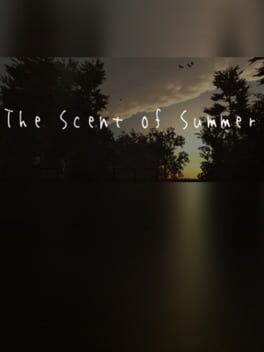 The Scent of Summer