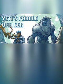 Yeti's Parole Officer