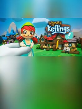 A Handful of Keflings