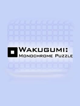 Wakugumi: Monochrome Puzzle