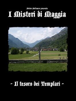 I Misteri di Maggia