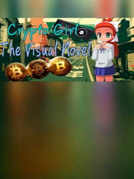 Crypto Girl: The Visual Novel