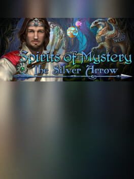 Spirits of Mystery: The Silver Arrow - Collector's Edition