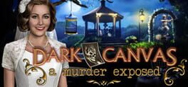Dark Canvas: A Murder Exposed - Collector's Edition