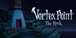 Vortex Point 8: The Rock
