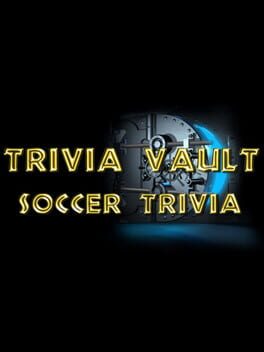 Trivia Vault: Soccer Trivia